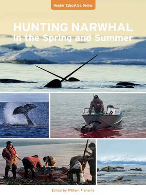 cover image of Hunting Narwhal in Spring and Summer